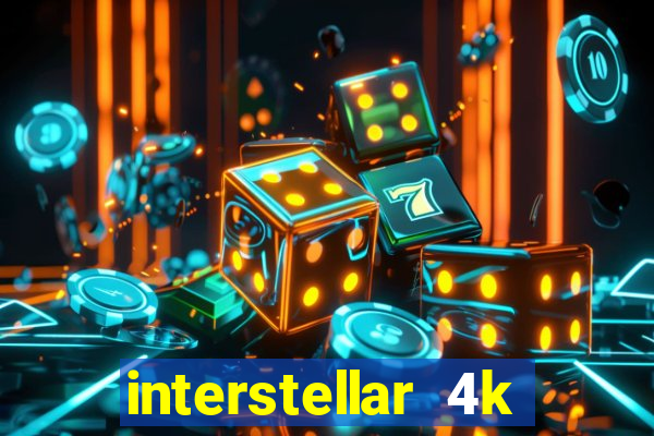 interstellar 4k 60fps download